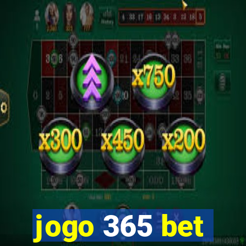 jogo 365 bet