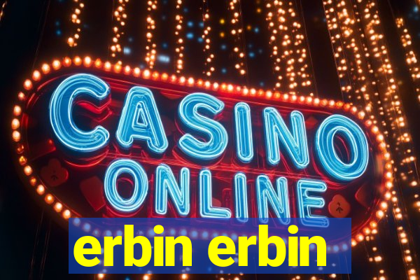 erbin erbin