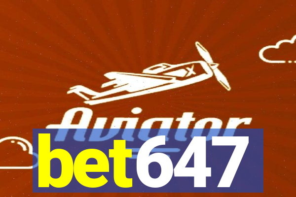 bet647