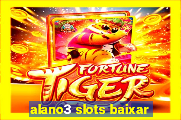 alano3 slots baixar