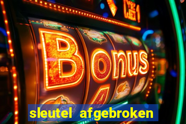 sleutel afgebroken in slot kast