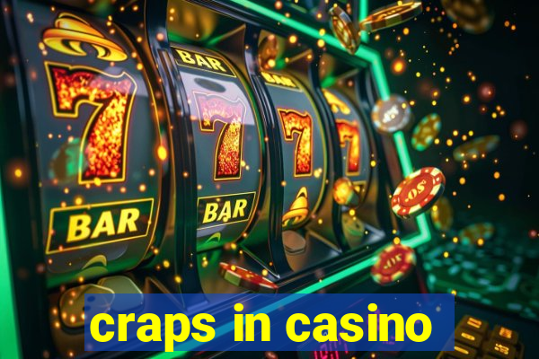 craps in casino