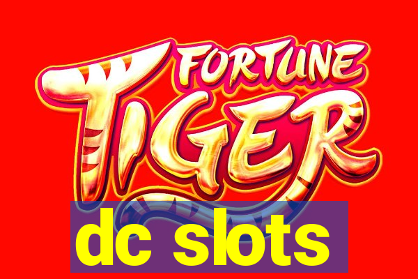 dc slots