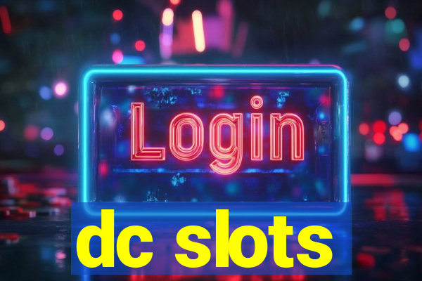 dc slots