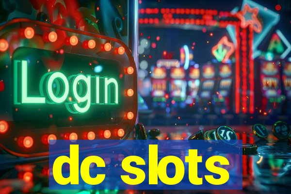 dc slots