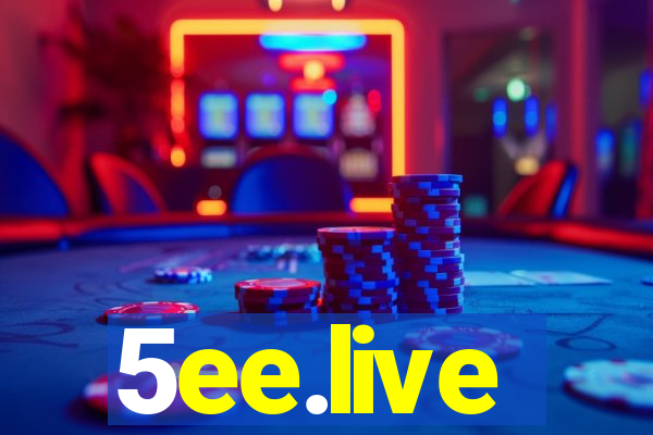 5ee.live