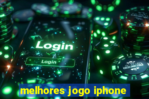 melhores jogo iphone