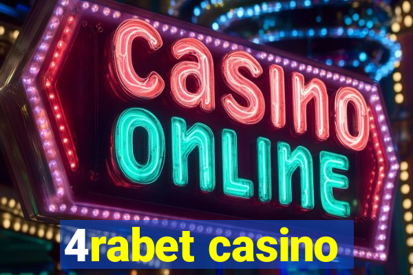 4rabet casino