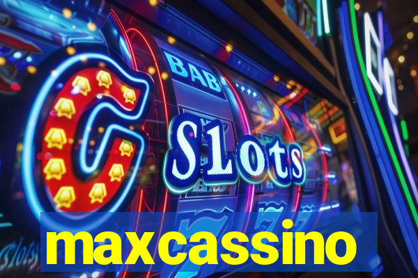 maxcassino