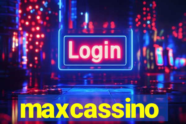 maxcassino