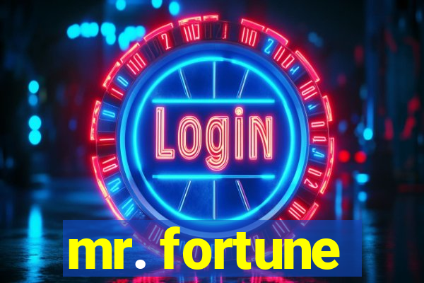 mr. fortune