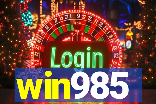 win985