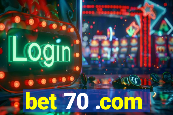 bet 70 .com