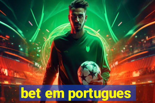 bet em portugues