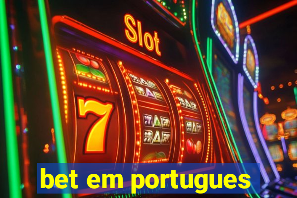 bet em portugues