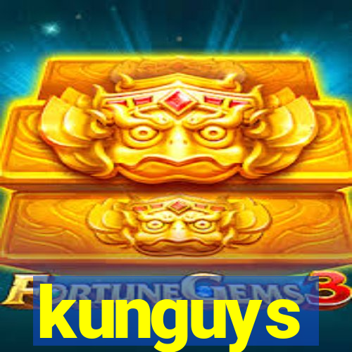 kunguys