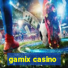 gamix casino