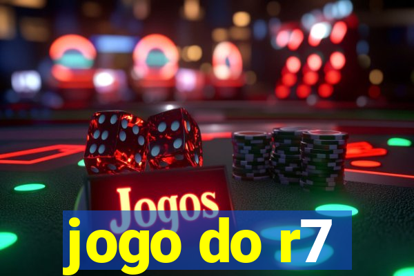 jogo do r7