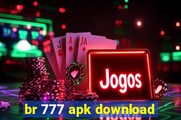 br 777 apk download