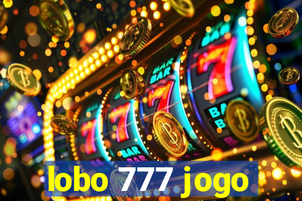 lobo 777 jogo