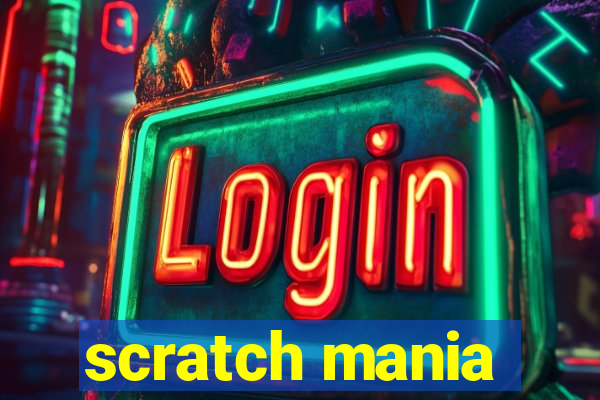 scratch mania