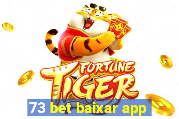 73 bet baixar app