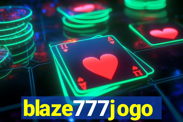 blaze777jogo