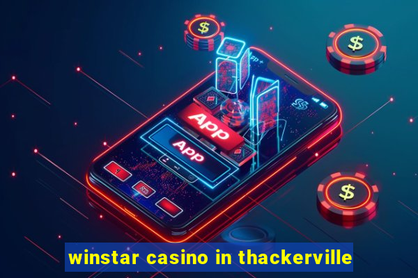 winstar casino in thackerville