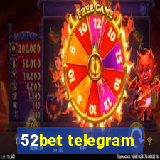 52bet telegram