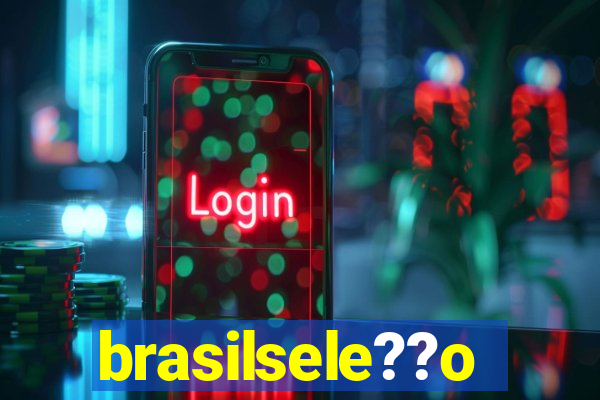 brasilsele??o