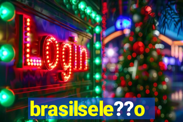 brasilsele??o