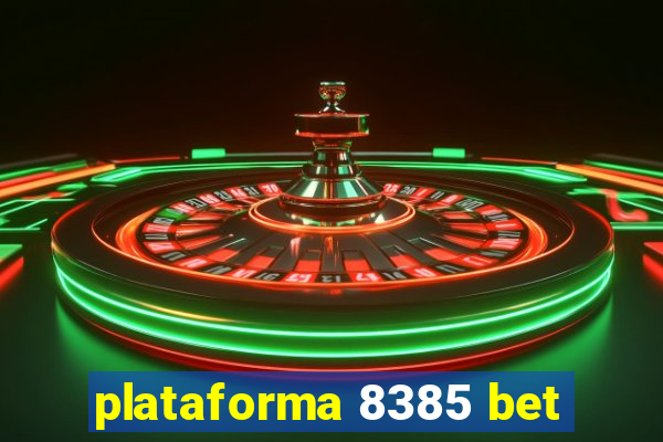 plataforma 8385 bet