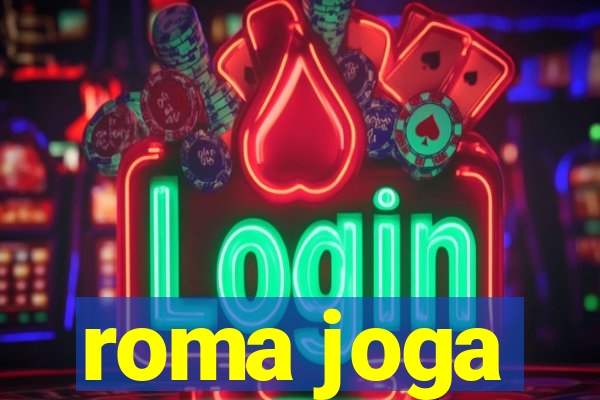 roma joga