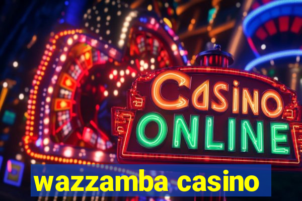 wazzamba casino