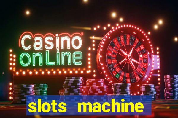 slots machine gratis casino