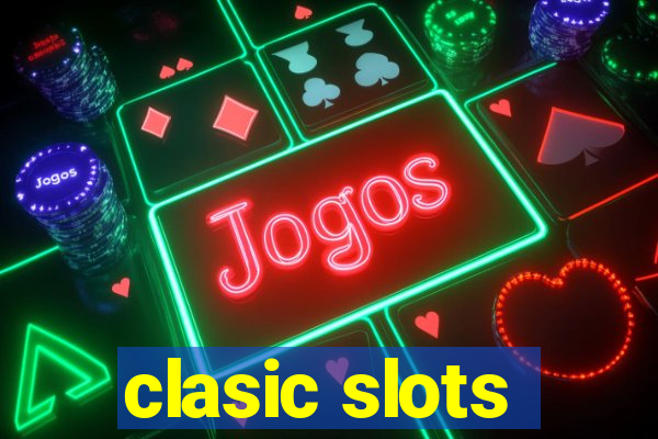 clasic slots