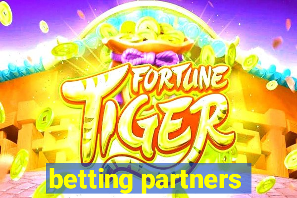 betting partners