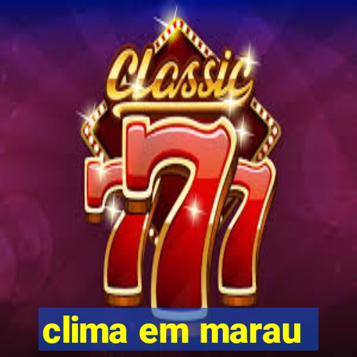 clima em marau