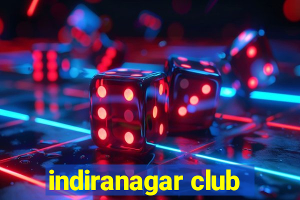 indiranagar club