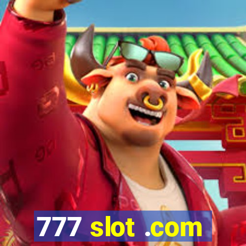 777 slot .com