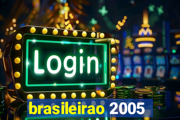 brasileirao 2005