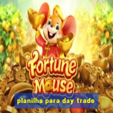 planilha para day trade