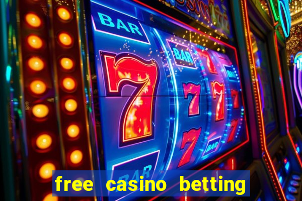 free casino betting no deposit