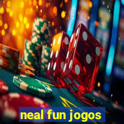 neal fun jogos