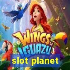 slot planet