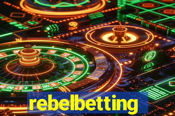 rebelbetting