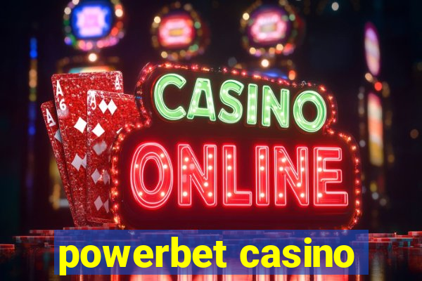 powerbet casino