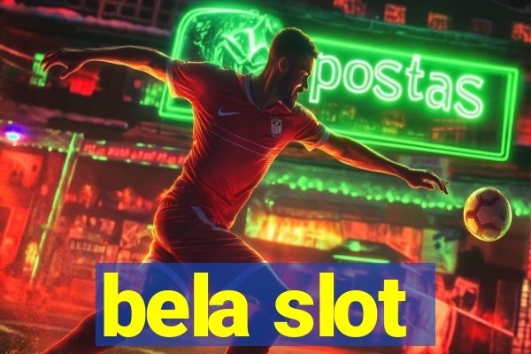 bela slot