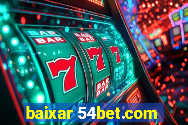 baixar 54bet.com