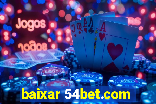 baixar 54bet.com